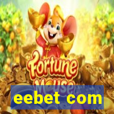 eebet com